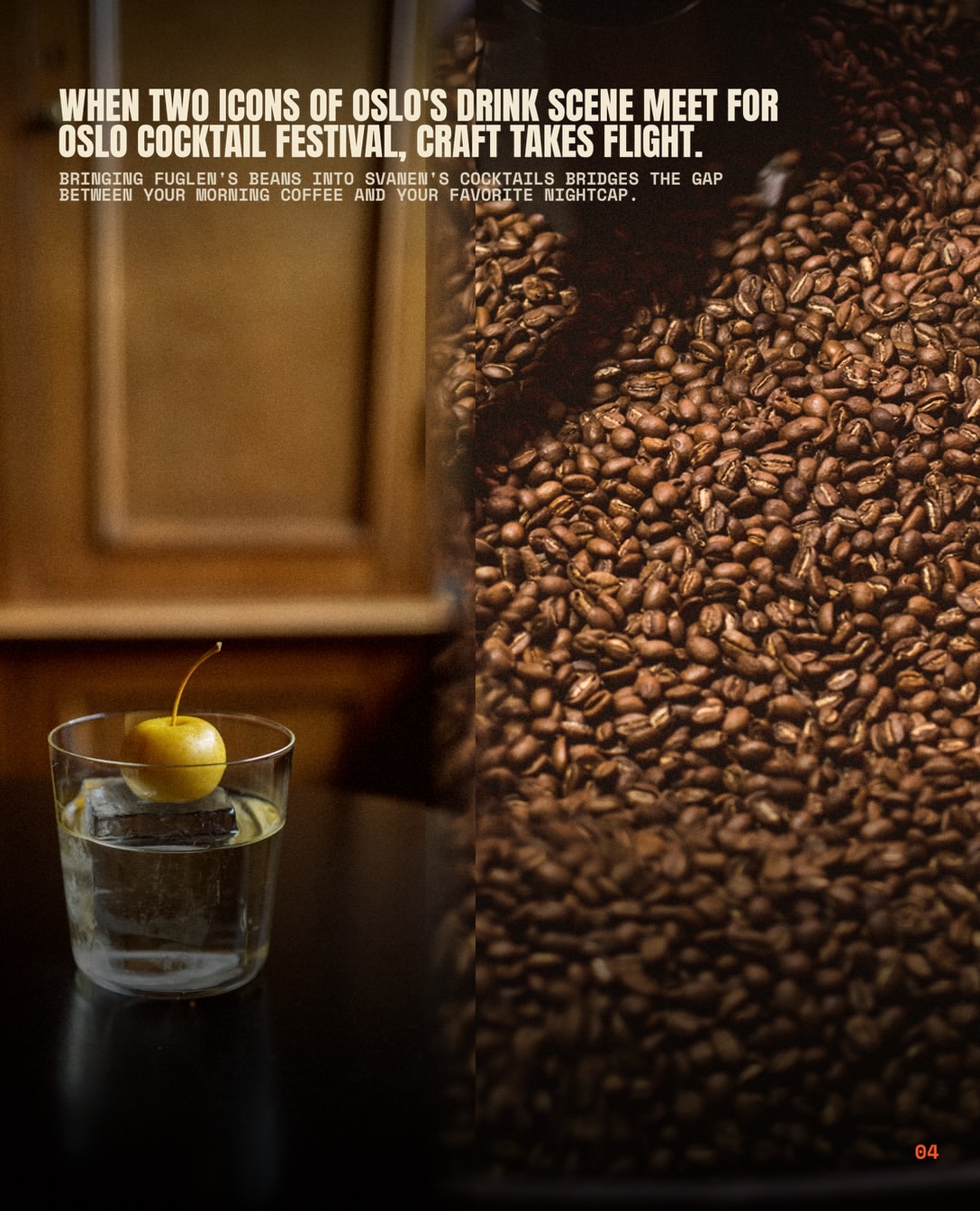Festivalpost 4 av 4: en klar cocktail med stor isbit og et gult bær i et lavt glass, ved siden av en haug med ristede kaffebønner. Teksten sier at Fuglens bønner i Svanens cocktails bygger bro mellom morgenkaffen og kveldens siste drink.